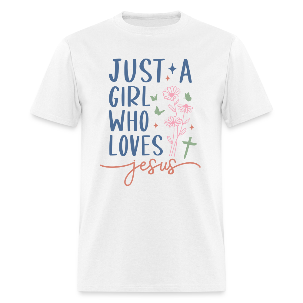 Just A Girl Who Loves Jesus T-Shirt - white