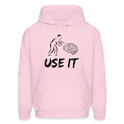 Funny You Have A Brain Use It (Sarcastic Humor) Hoodie - pale pink