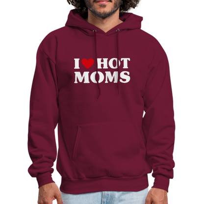 I Heart Hot Moms (Funny I Love Hot Moms) Hoodie - burgundy