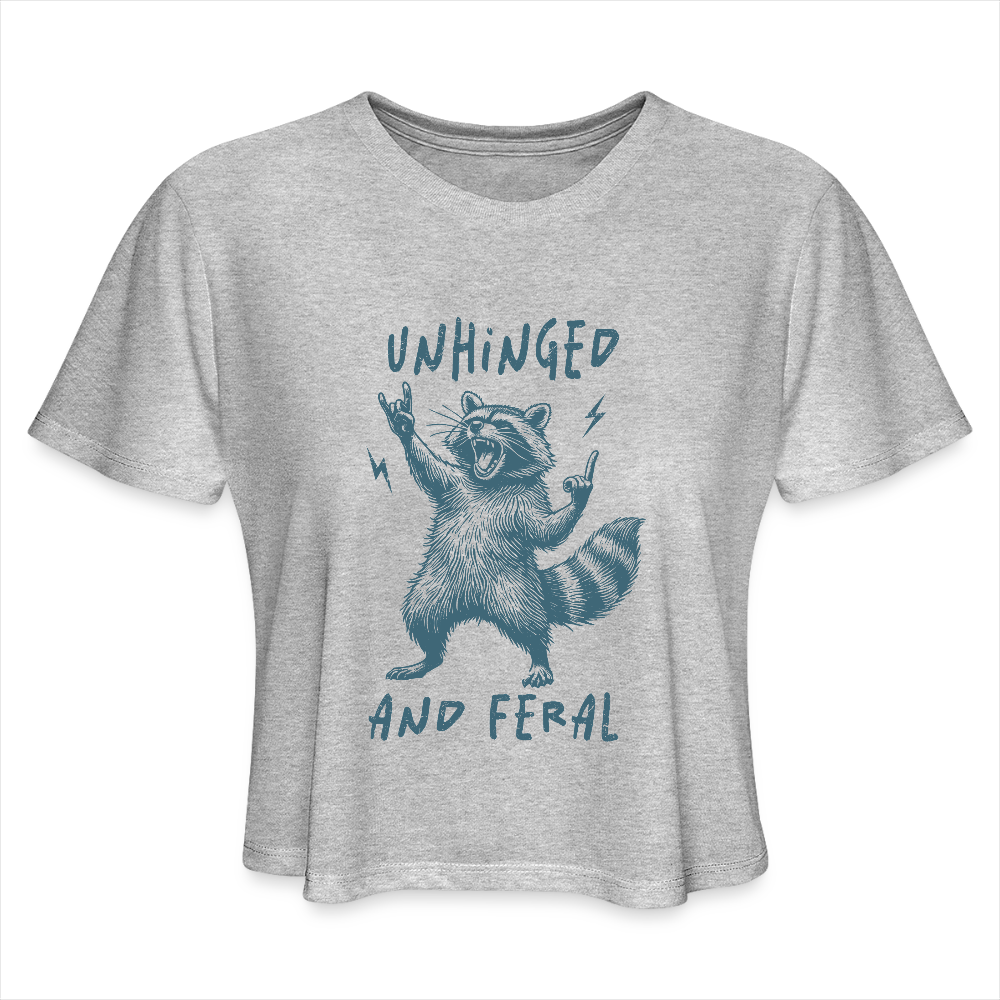 Unhinged and Feral Women's Cropped Top T-Shirt Color: heather gray
