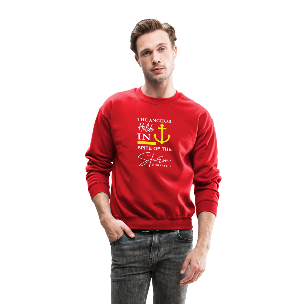 The Anchor Holds in Spit of the Storm Sweatshirt (Hebrews 6:19) - red