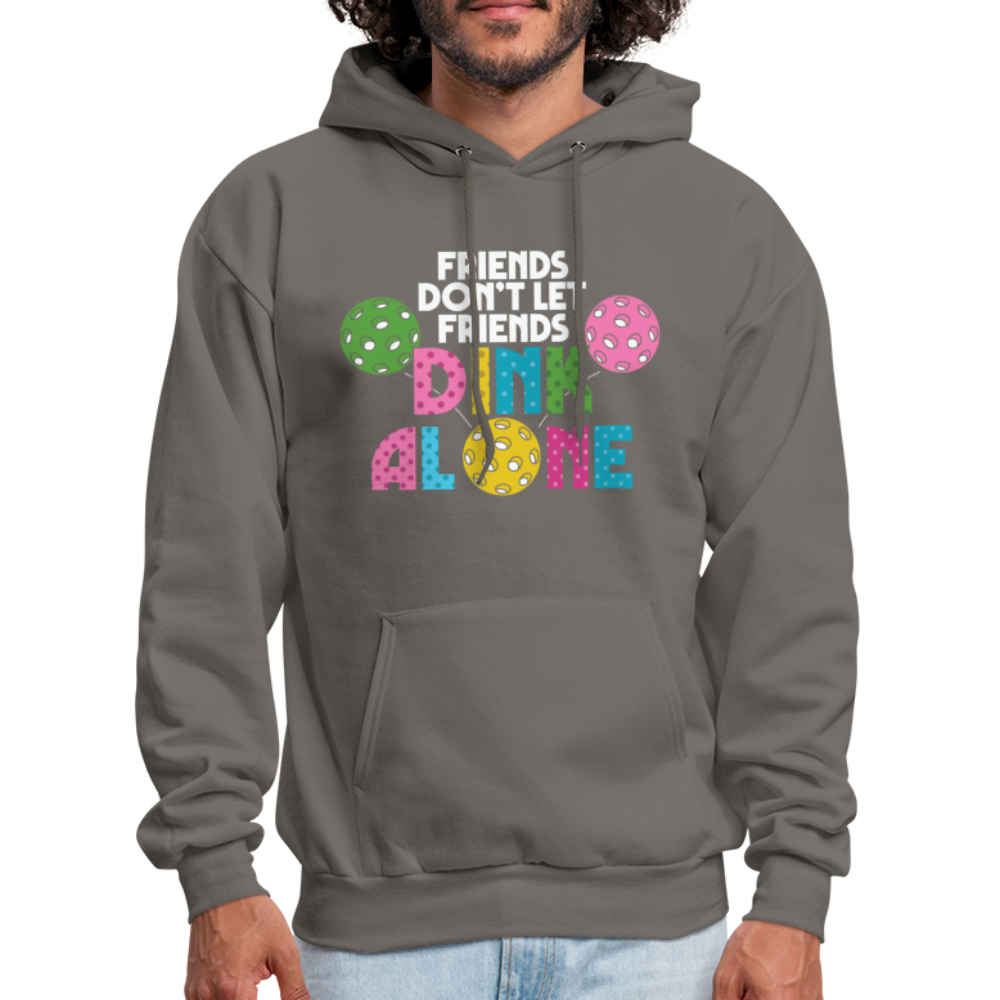 Friends Don't Let Friends Dink Alone (Pickleball) Hoodie - asphalt gray