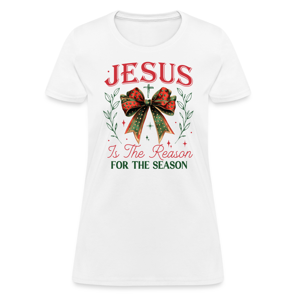 Jesus Is The Reason For The Season Women's Contoured T-Shirt - white