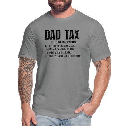 Dad Tax (Definition) T-Shirt Bella + Canvas - slate