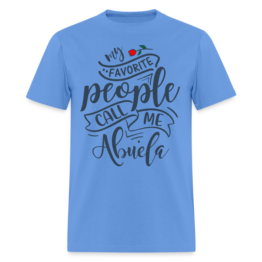 My Favorite People Call Me Abuela T-Shirt - carolina blue