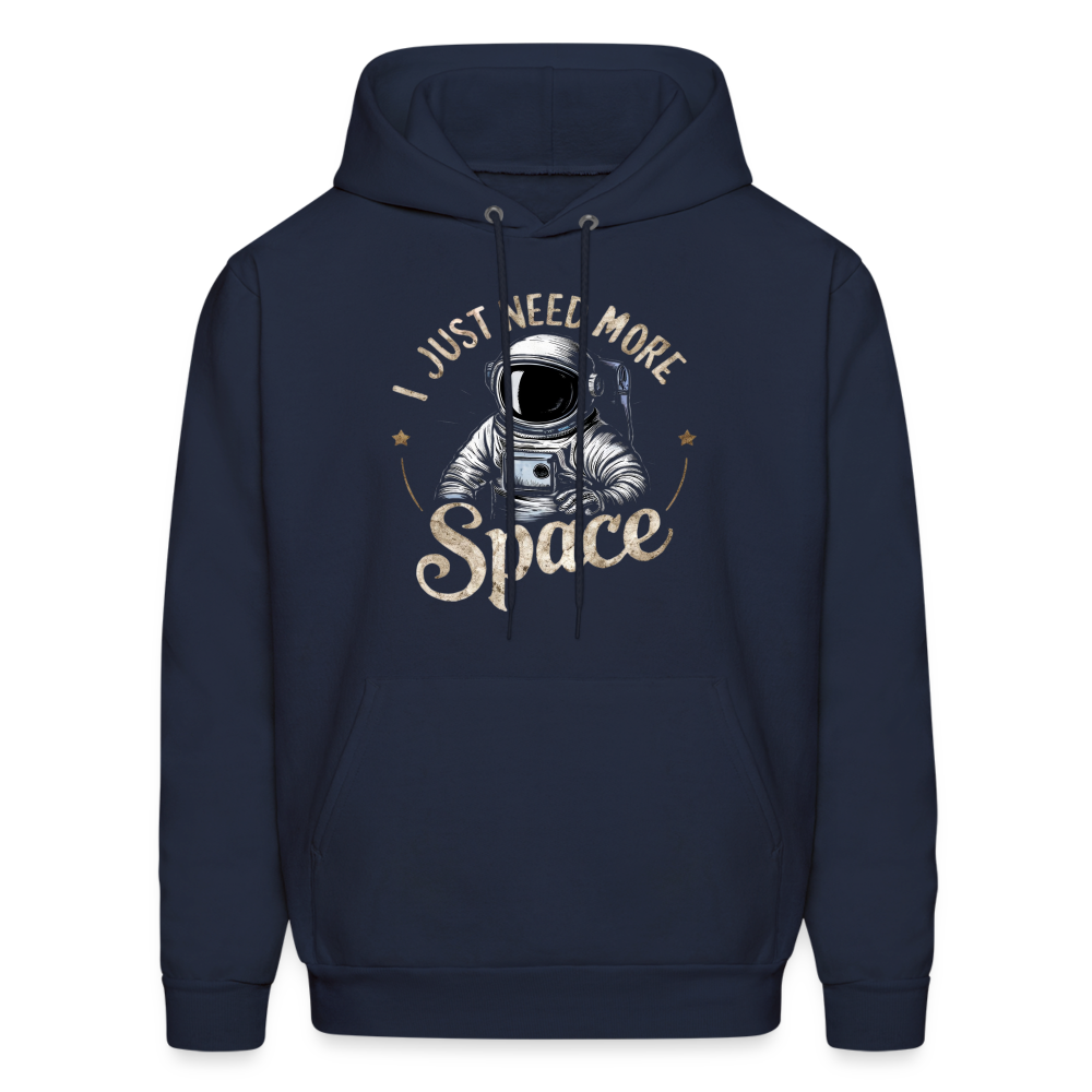 I Just Need More Space (Sarcastic Astronaut) Hoodie - navy