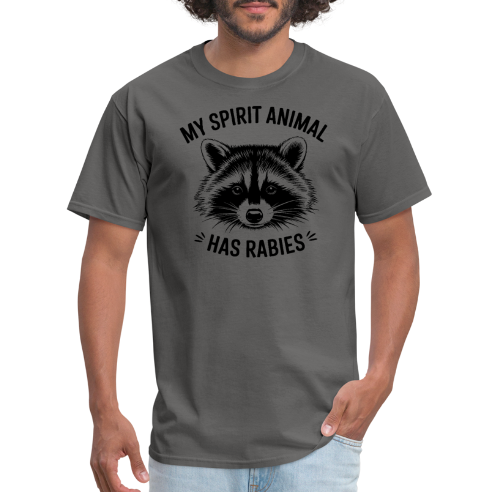 My Spirit Animal Has Rabies T-Shirt - charcoal