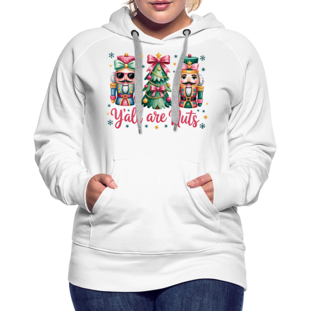 Y'all Are Nuts Women's Premium Hoodie (Nutcracker Christmas) Color: navy