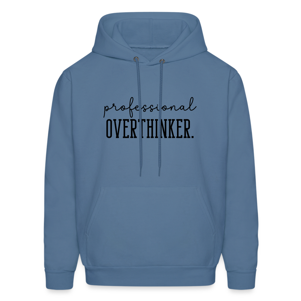 Professional Overthinker Hoodie - denim blue