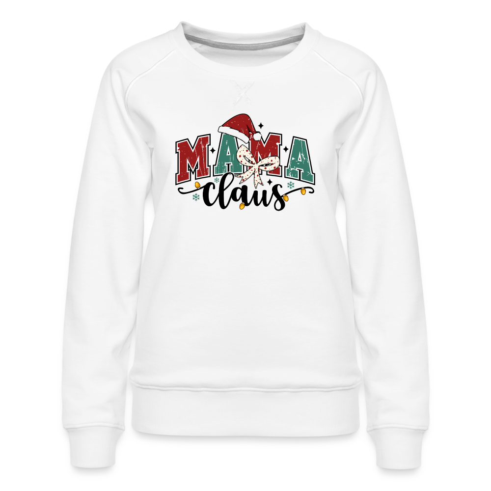 Mama Claus Women’s Premium Sweatshirt - white