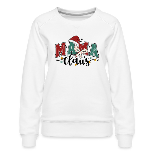 Mama Claus Women’s Premium Sweatshirt - white