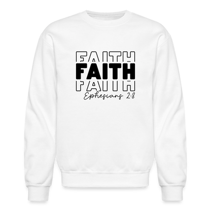 Faith Ephesians 2:8 Sweatshirt - white