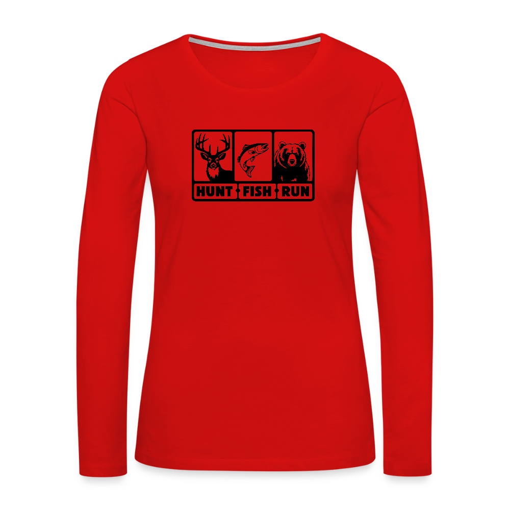 Hunt Fish Run Women’s Long Sleeve Tee – Outdoor Humor - red
