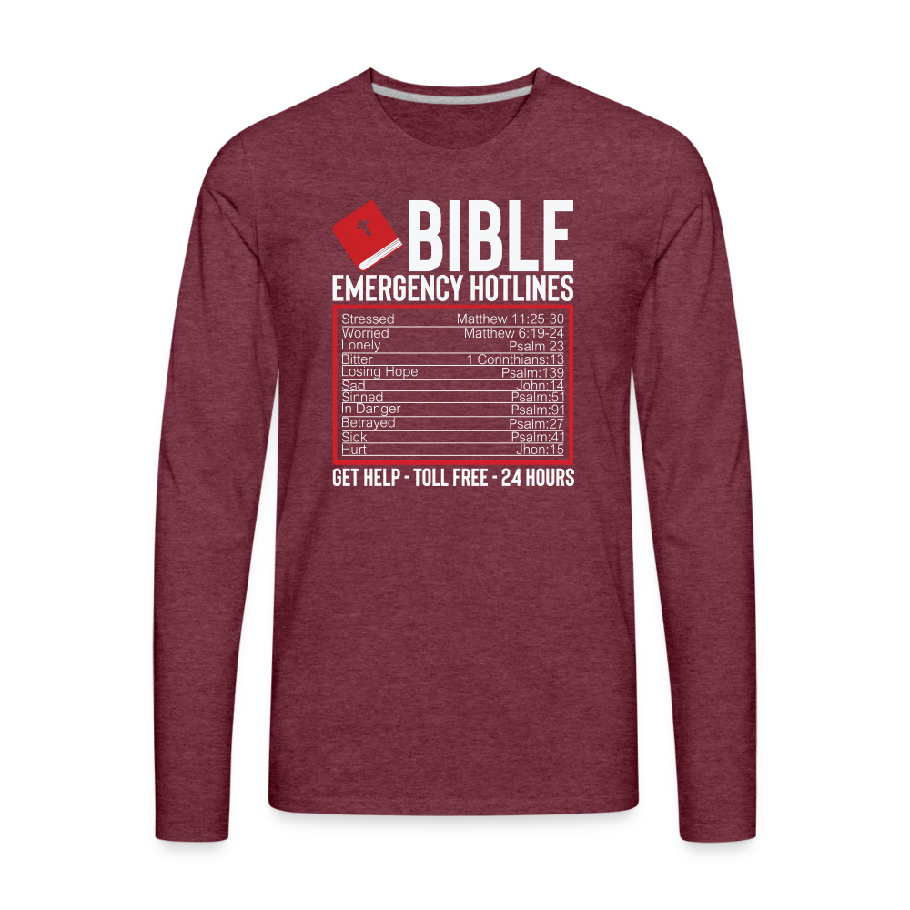 Bible Emergency Hotline (Scriptures) Men's Premium Long Sleeve T-Shirt - heather burgundy