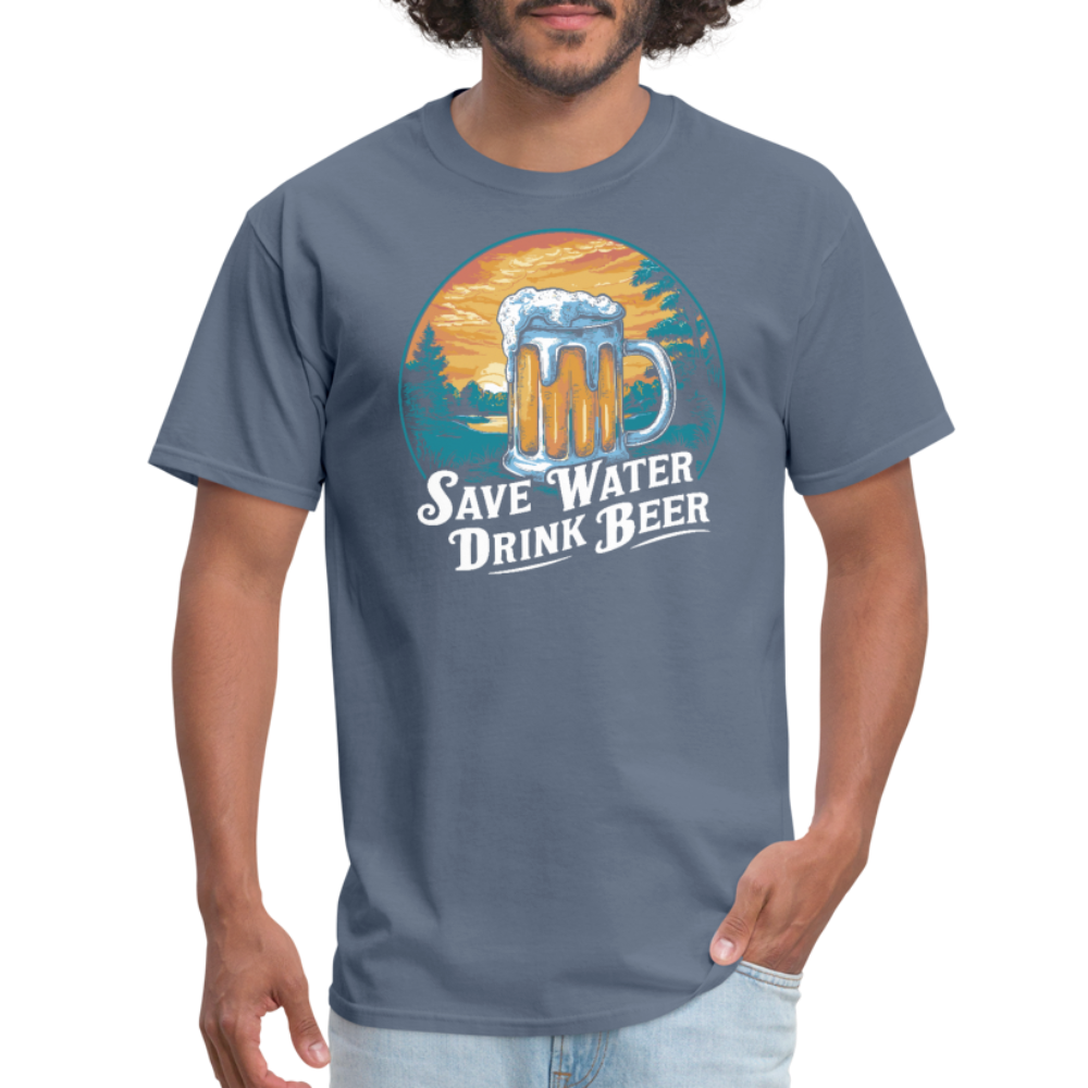 Save Water Drink Beer (Funny Drinking) T-Shirt - denim