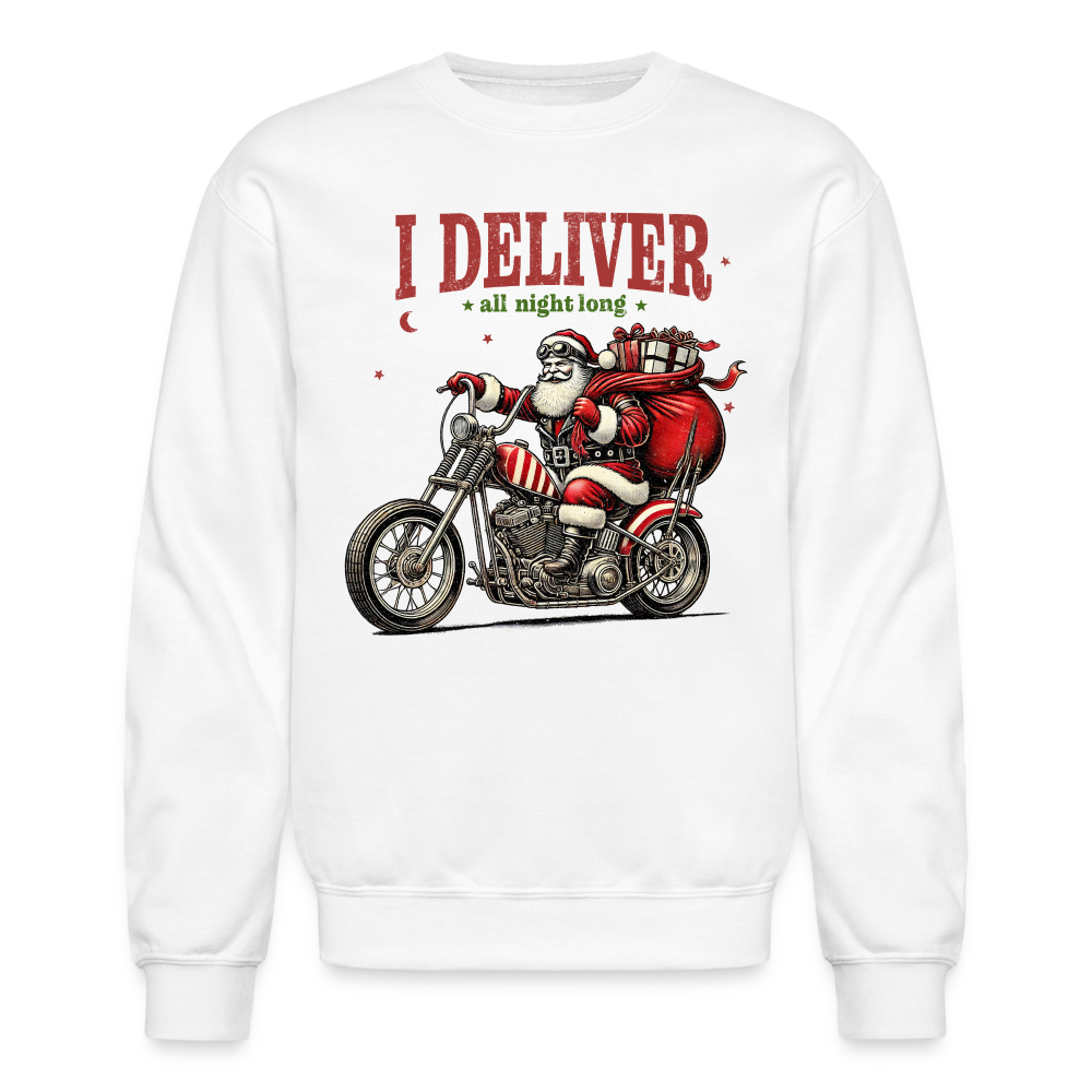 Biker Santa - I Deliver All Night Long (Naughty Christmas) Sweatshirt - white