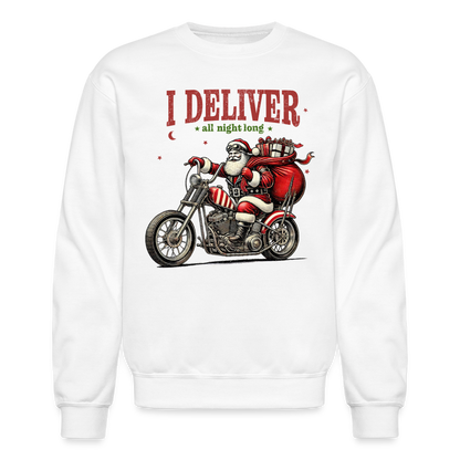 Biker Santa - I Deliver All Night Long (Naughty Christmas) Sweatshirt - white