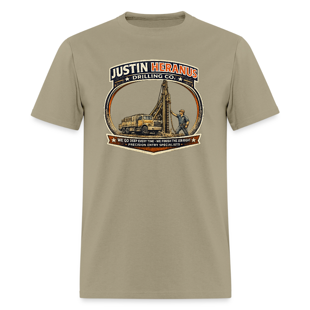 Justin Heranus Drilling Co T-Shirt Funny Adult Humor Tee - khaki