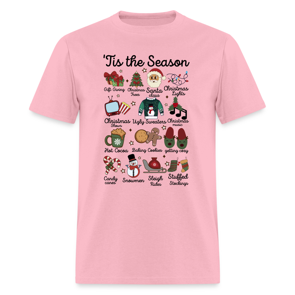 Tis The Season (Christmas) T-Shirt - pink