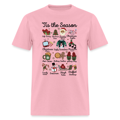 Tis The Season (Christmas) T-Shirt - pink