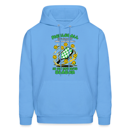 Pickleball Is My Favorite Season Hoodie - carolina blue