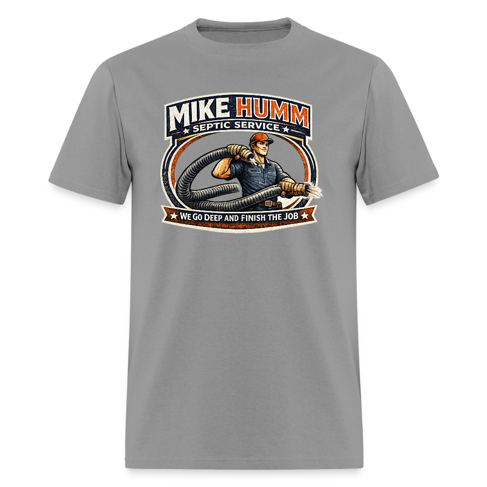 Mike Humm Septic Service T-Shirt Funny Adult Humor Tee Color: rock