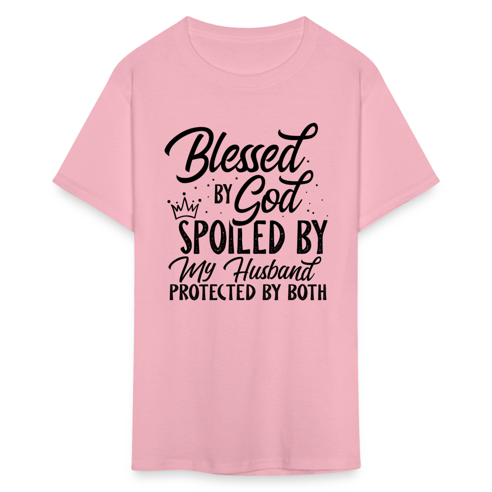 Blessed by God, Spoiled by My Husband Protected by Both T-Shirt - pink