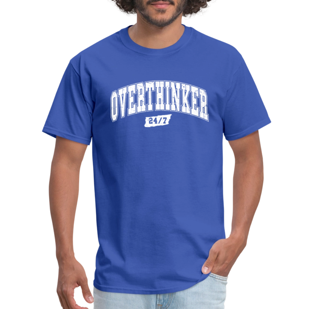 Overthinker 24/7 Funny T-Shirt – White Arched Letters Color: heather black