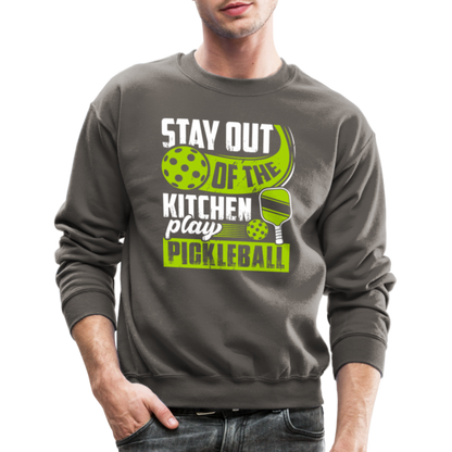 Stay Out Of The Kitchen Play Pickleball Sweatshirt - asphalt gray