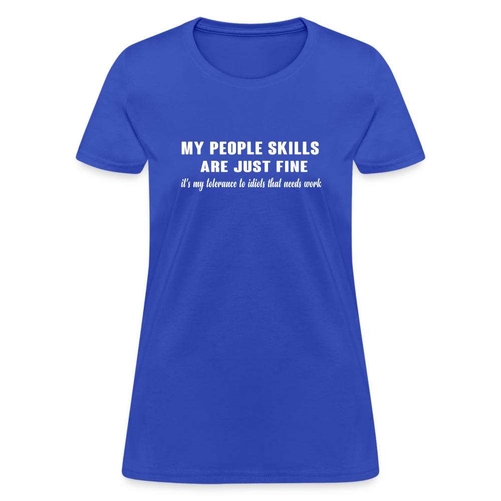 It's My Tolerance To Idiots That Needs Work Women's T-Shirt - royal blue