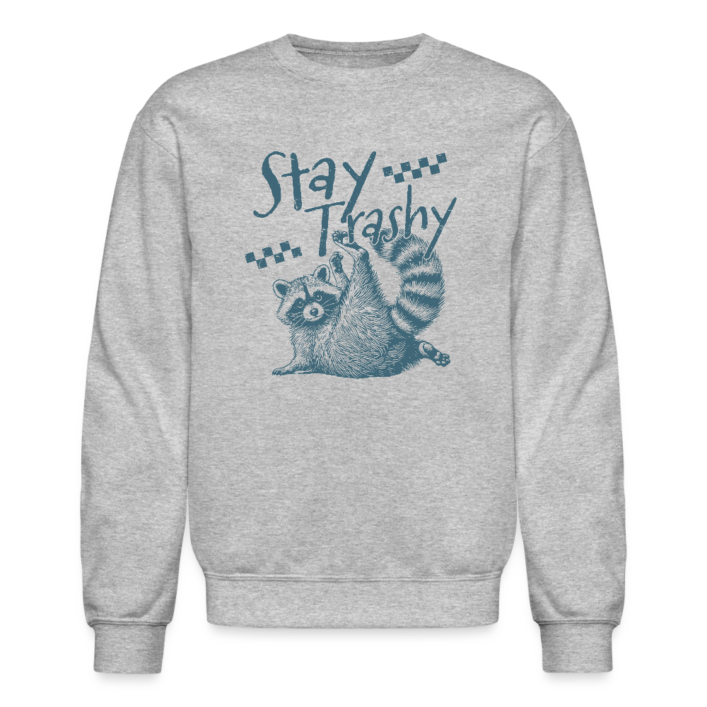 Stay Trashy (Feral Raccoon) Sweatshirt - heather gray