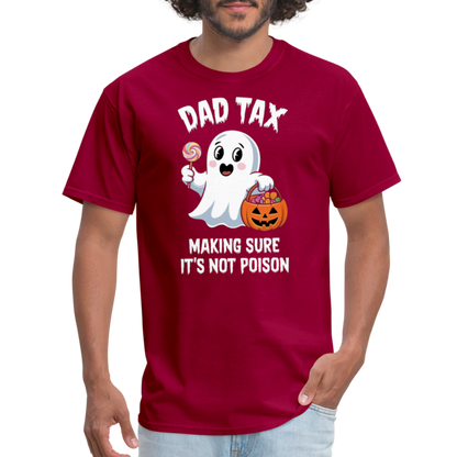 Dad Tax (Halloween) T-Shirt - dark red