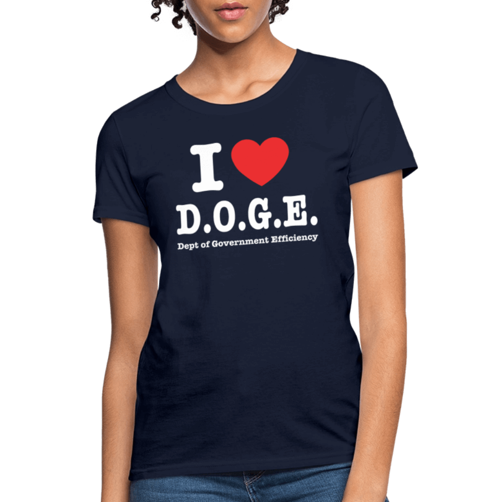 I Love DOGE (Dept of Government Efficiency) Women's Contoured T-Shirt - navy