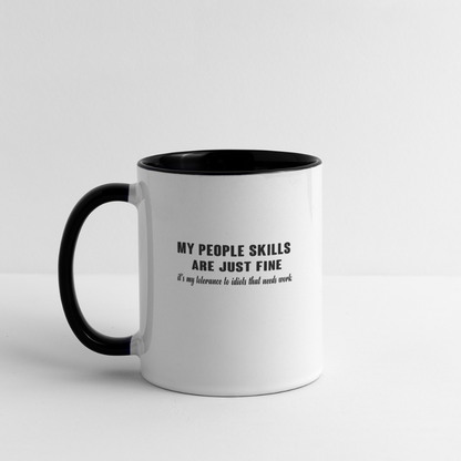 It's My Tolerance To Idiots That Needs Work Coffee Mug - white/black