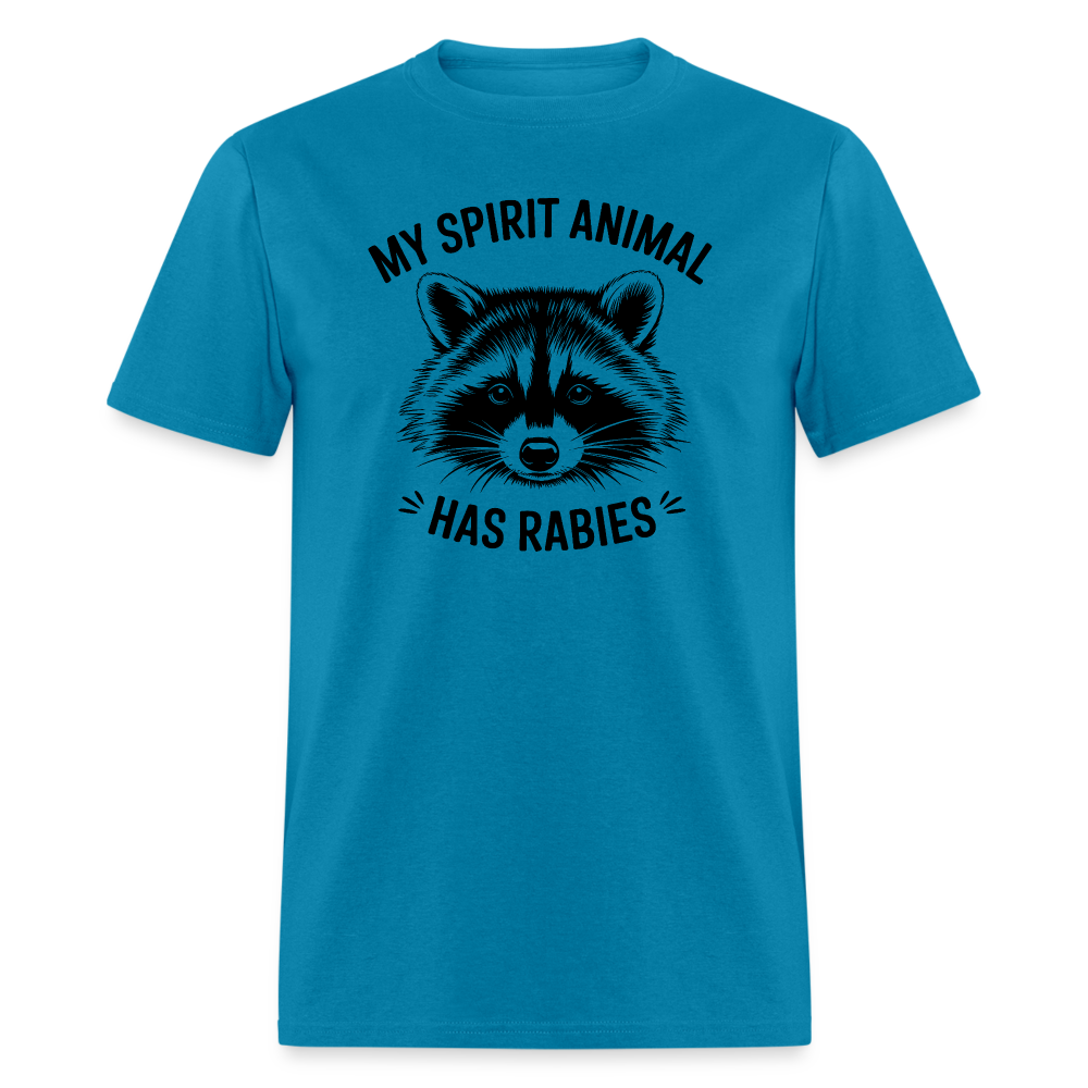 My Spirit Animal Has Rabies T-Shirt - turquoise