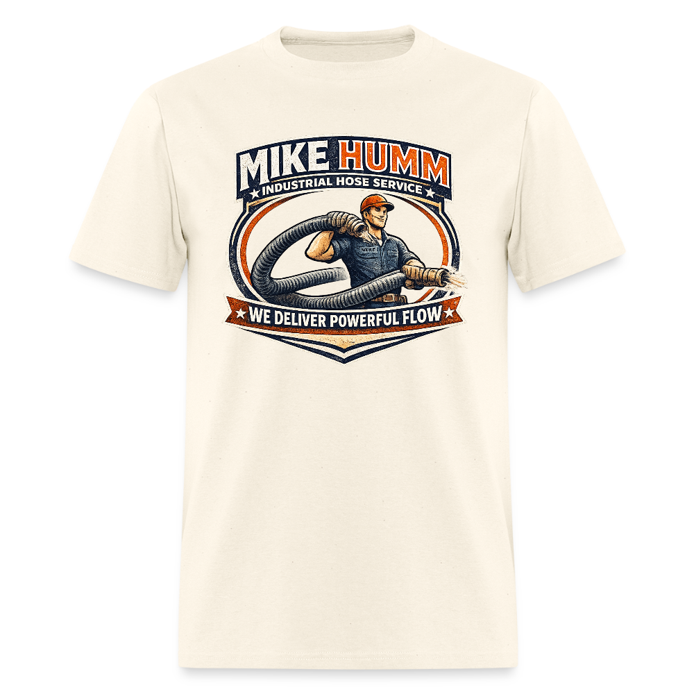 Mike Humm Industrial Hose Service Funny Adult Humor Shirt Color: sweet cream heather