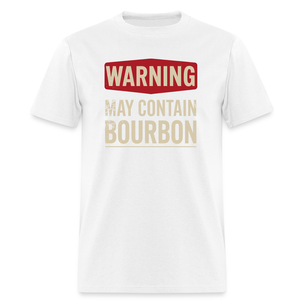 Warning May Contain Bourbon T-Shirt - white