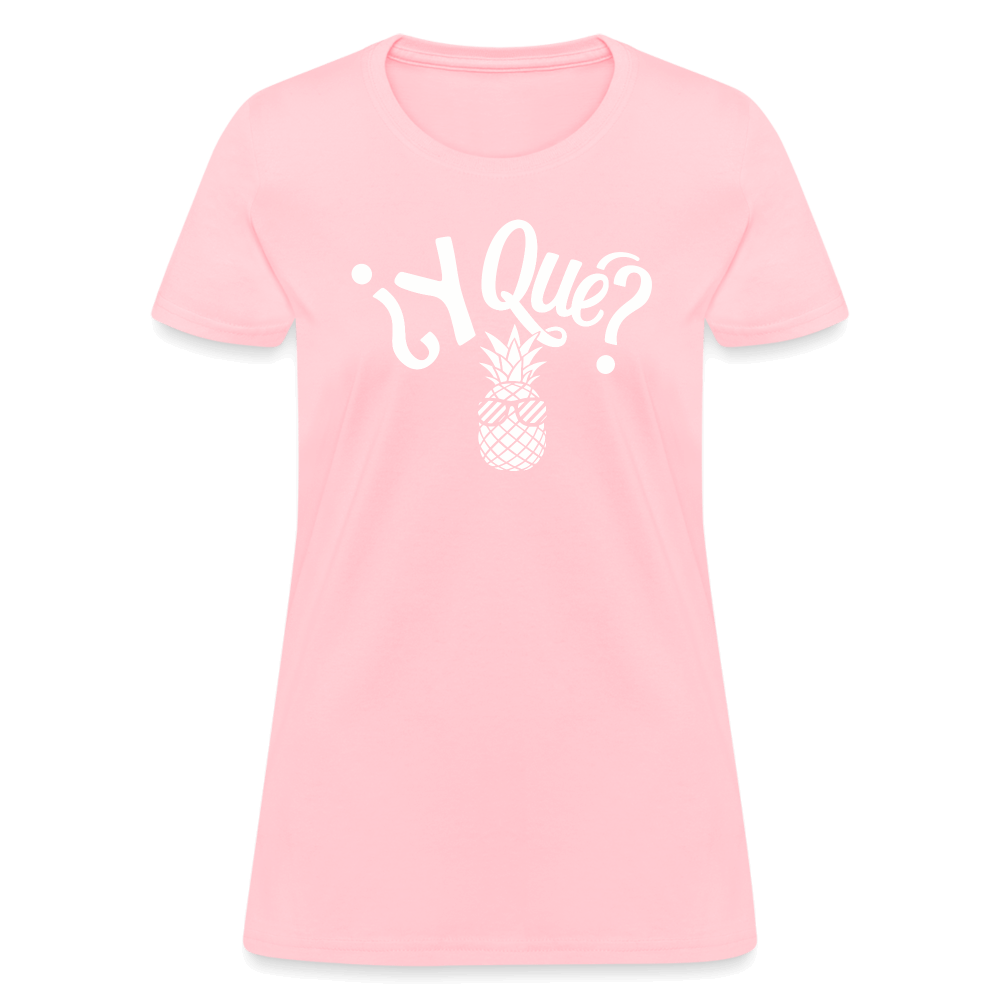 Y Que Piña (Latin Attitude) Women's Contoured T-Shirt - pink