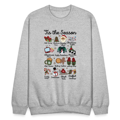 Tis The Season (Christmas) Sweatshirt - heather gray