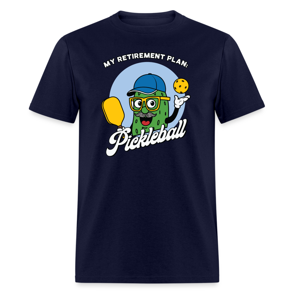 My Retirement Plan: Pickleball T-Shirt - navy