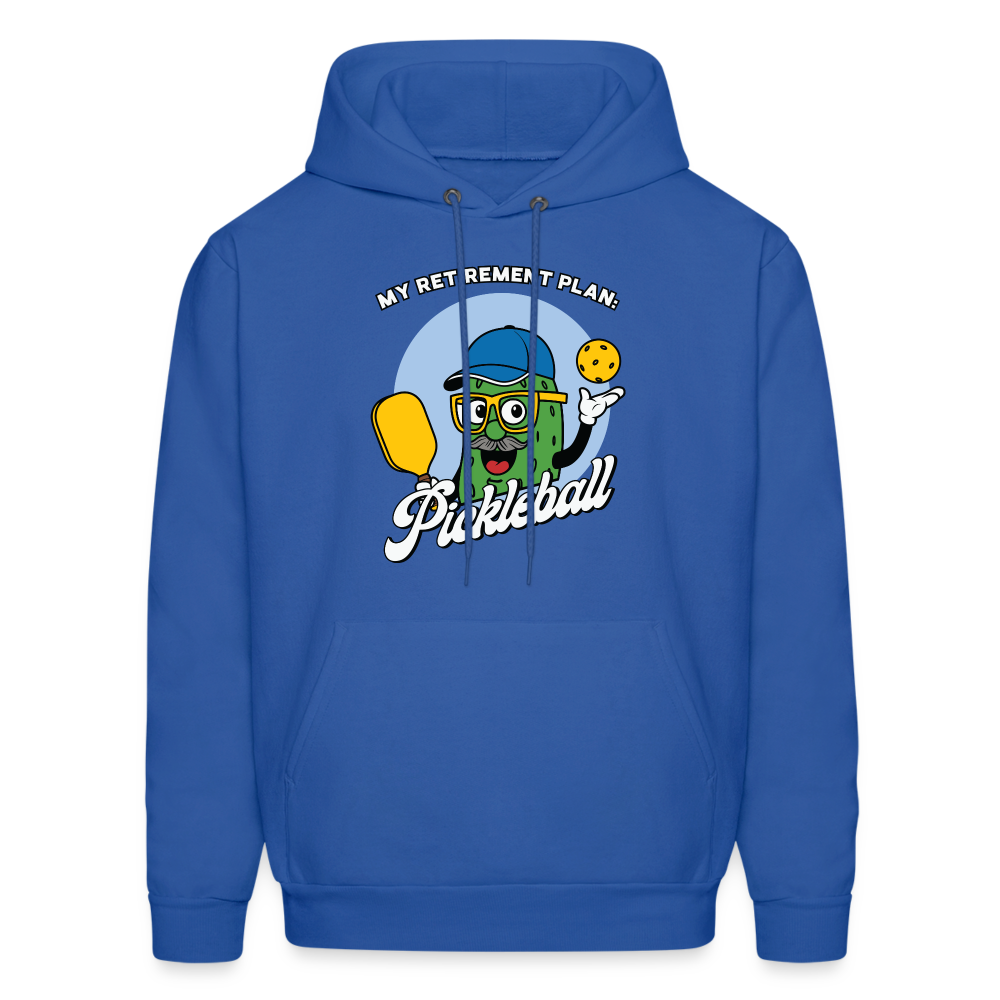 My Retirement Plan: Pickleball Hoodie - royal blue