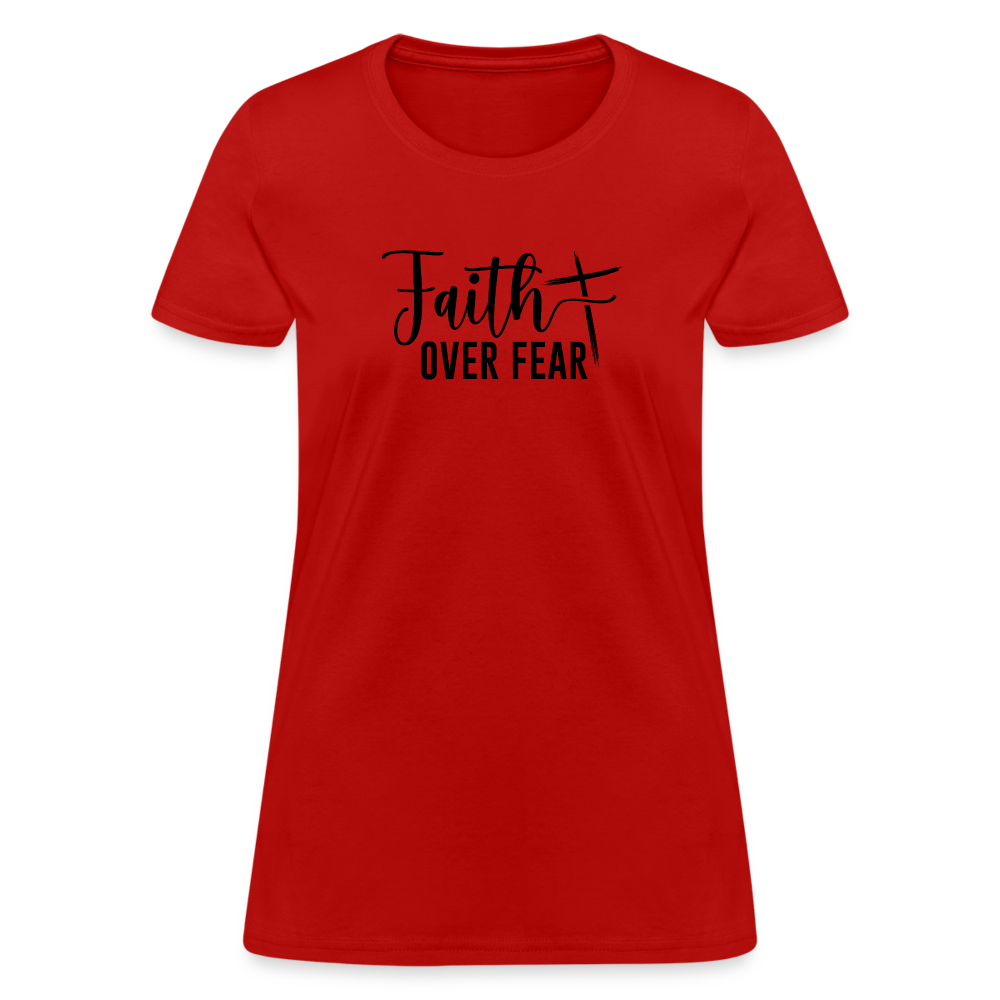 Faith Over Fear Women's T-Shirt - red