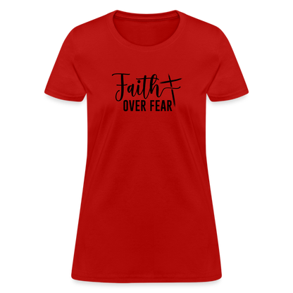 Faith Over Fear Women's T-Shirt - red