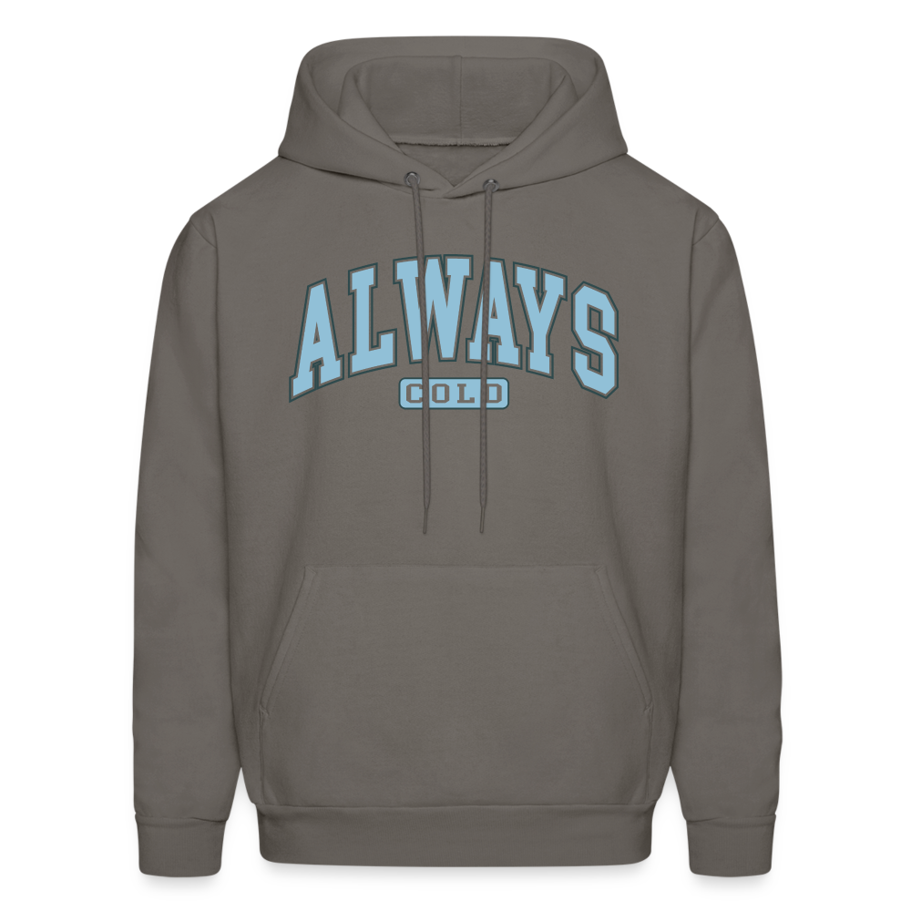 Always Cold Hoodie - asphalt gray