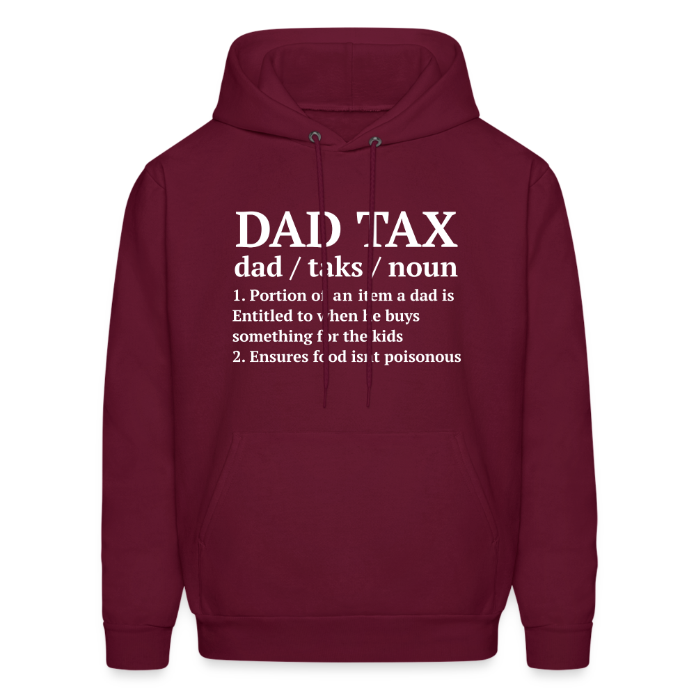 Dad Tax Hoodie (Definition) - burgundy