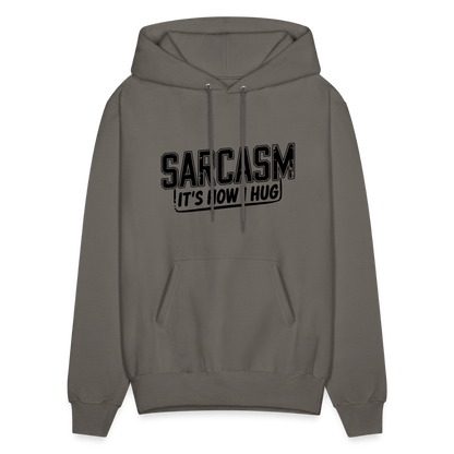 Sarcasm It's How I Hug Hoodie - asphalt gray