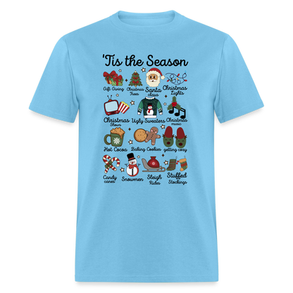 Tis The Season (Christmas) T-Shirt - aquatic blue