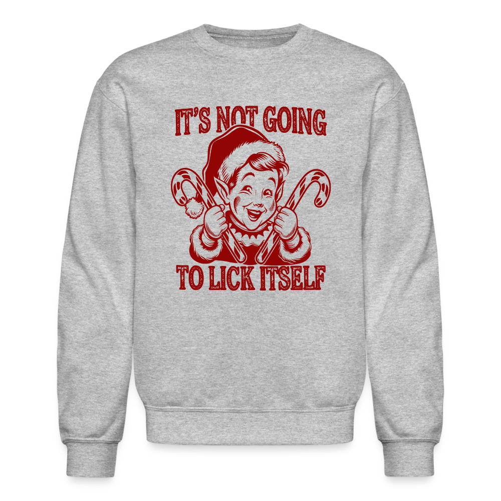 It's Not Going To Lick Itself (Naughty Christmas Elf) Sweatshirt - heather gray