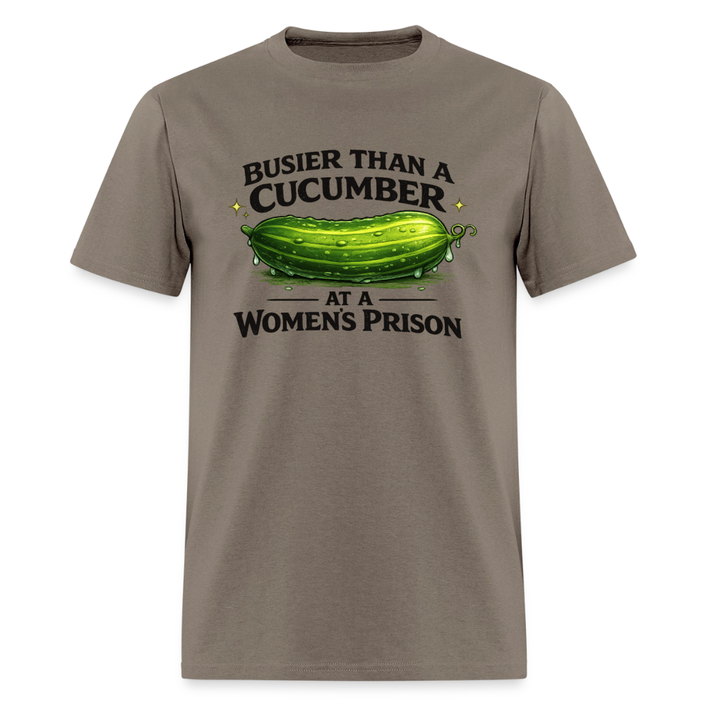 Busier Than a Cucumber Funny Adult Humor T-Shirt Color: Safari