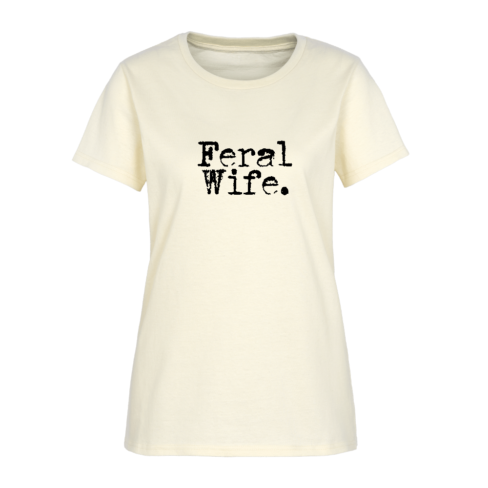 Feral Wife Women's T-Shirt - off white